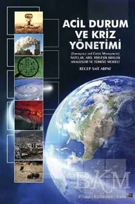 Acil Durum ve Kriz Yönetimi