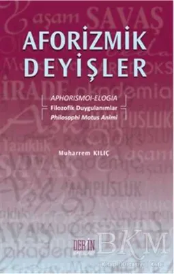 Aforizmik Deyişler