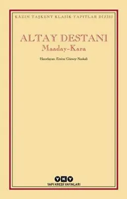 Altay Destanı Maaday Kara