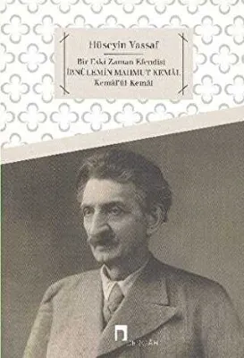 Bir Eski Zaman Efendisi İbnülemin Mahmud Kemal