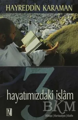 Hayatımızdaki İslam 3