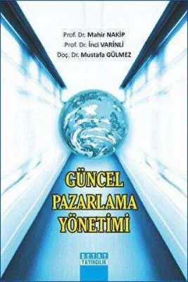Güncel Pazarlama Yönetimi