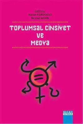 Toplumsal Cinsiyet ve Medya