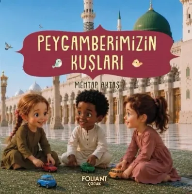 Peygamberimizin Kuşları