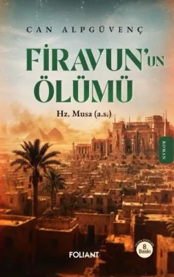 Firavun'un Ölümü - Hz. Musa A.S.