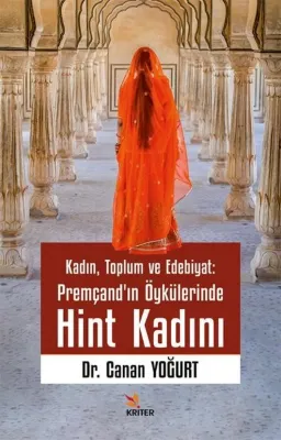 Kadın Toplum ve Edebiyat: Premçand'ın Öykülerinde Hint Kadını
