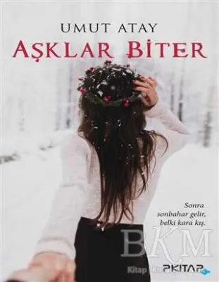 Aşklar Biter