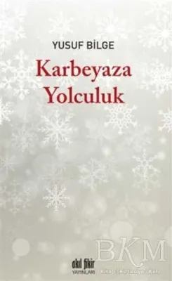 Karbeyaza Yolculuk