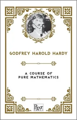 A Course of Pure Mathematics