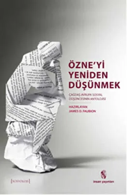 Özne`yi Yeniden Düşünmek