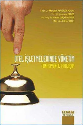 Otel İşletmelerinde Yönetim