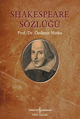 SHAKESPEARE SÖZLÜĞÜ