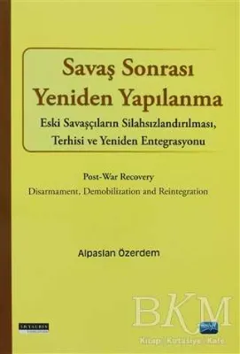 Savaş Sonrası Yeniden Yapılanma