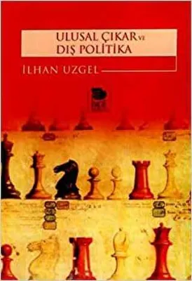 Ulusal Çıkar ve Dış Politika