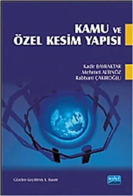 Kamu ve Özel Kesim Yapısı