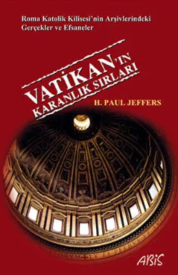 Vatikan`ın Karanlık Sırları