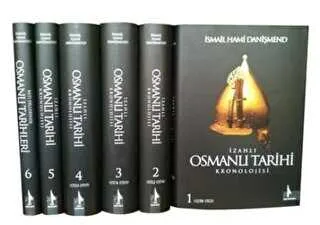 İzahlı Osmanlı Tarihi Kronolojisi 6 Cilt