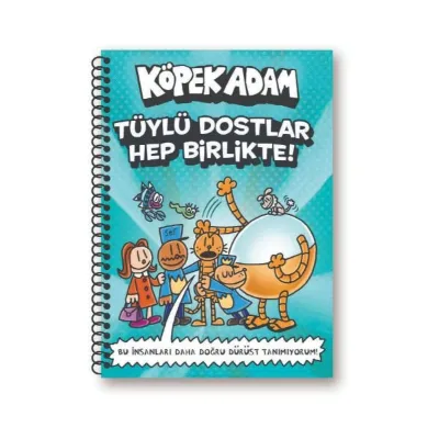Köpek Adam Çizgili Defter-1 Tüylü Dostlar Hep Birlikte