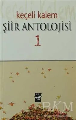 Keçeli Kalem Şiir Antolojisi - 1