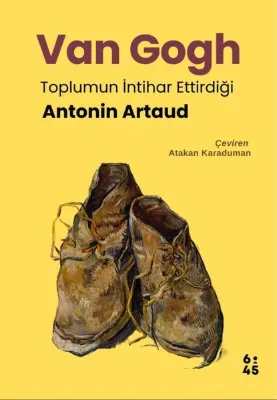 Van Gogh - Toplumun İntihar Ettirdiği