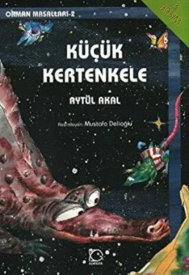 Küçük Kertenkele Orman Masalları-2