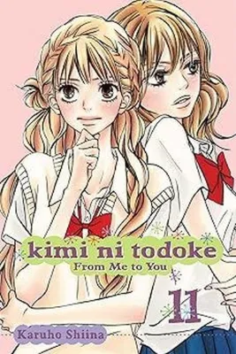 Kimi ni Todoke: From Me to You Vol. 11 (Kimi ni Todoke: From Me To You)