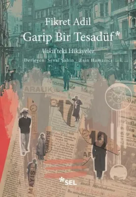 Garip Bir Tesadüf - Vakit'teki Hikayeler