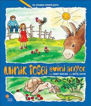Minik Tosbi Evini Arıyor - İlk Kitabını Kendin Boya