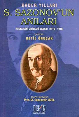Kader Yılları S. Sazonov’un Anıları