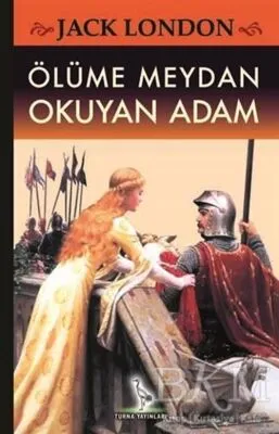 Ölüme Meydan Okuyan Adam