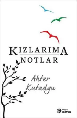 KIZLARIMA NOTLAR