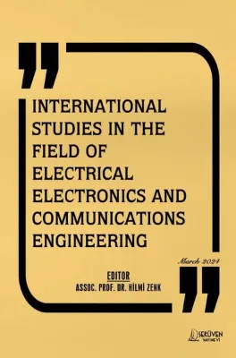 International Studies in The Field Of Electrical Electronics and Communications Engineering - March
