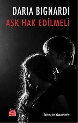 Aşk Hak Edilmeli