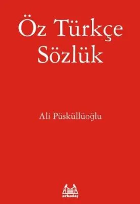 Öz Türkçe Sözlük