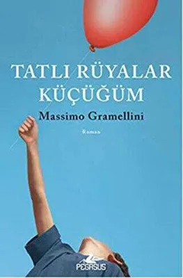 TATLI RÜYALAR KÜÇÜĞÜM