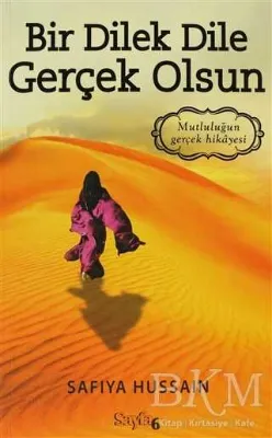 Bir Dilek Dile Gerçek Olsun