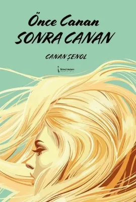 Önce Canan Sonra Canan