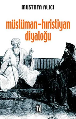 Müslüman - Hıristiyan Diyaloğu