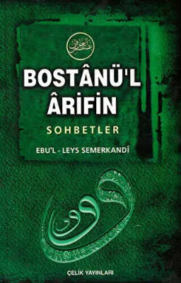 Bostanü’l-Arifin - Sohbetler