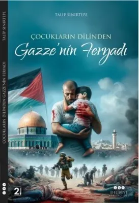 Çocukların Dilinden Gazze'nin Feryadı