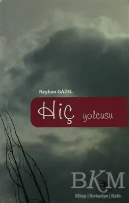 Hiç Yolcusu