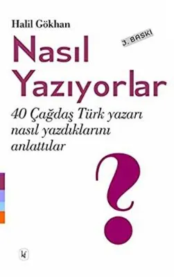 Nasıl Yazıyorlar?