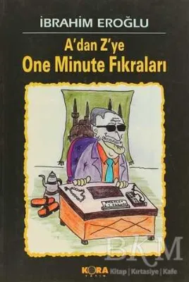A`dan Z`ye One Minute Fıkraları