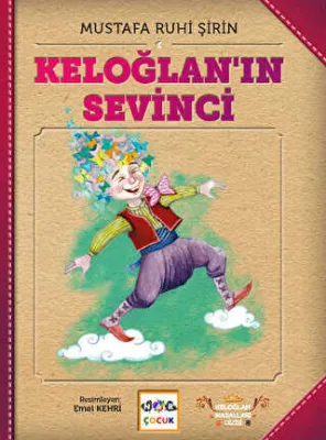 Keloğlan`ın Sevinci
