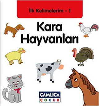 İlk Kelimelerim 1: Kara Hayvanları