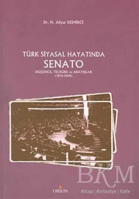 Türk Siyasal Hayatında Senato