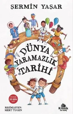 İmzalı - Dünya Yaramazlık Tarihi