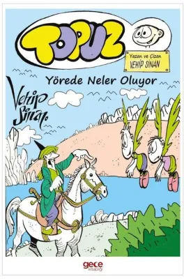 Topuz - Yörede Neler Oluyor