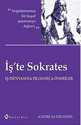 İş’te Sokrates