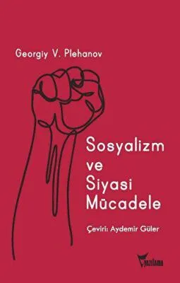 Sosyalizm ve Siyasi Mücadele